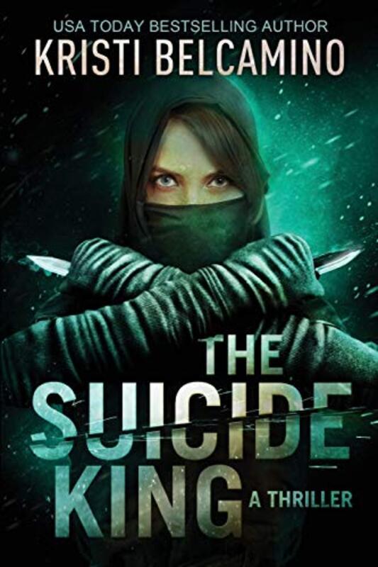 Book cover for "The Suicide King" by Kristi Belcamino