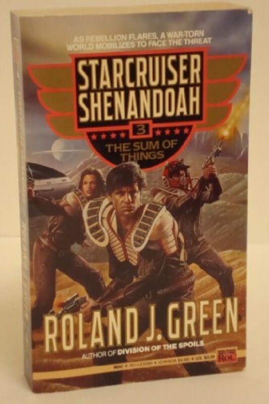 Book cover for "The Sum Of Things" by Roland J Green