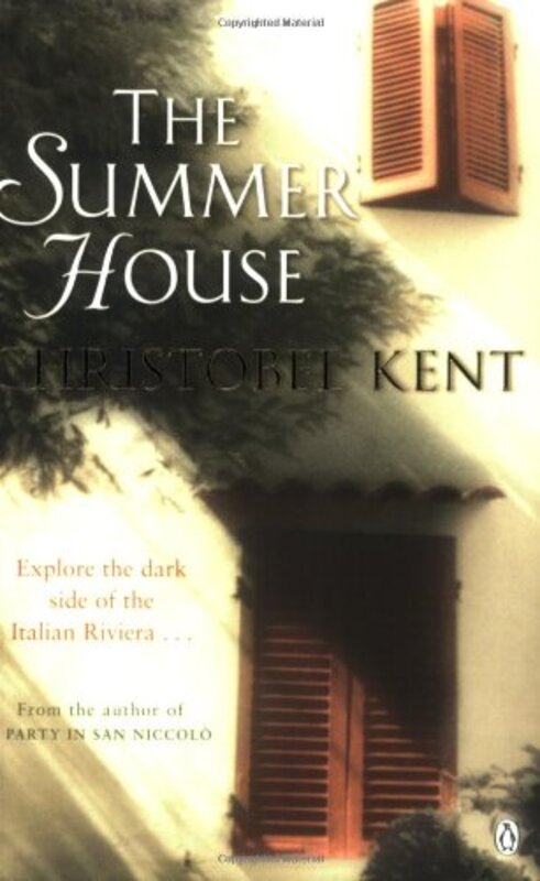 Book cover for "The Summer House" by Christobel Kent