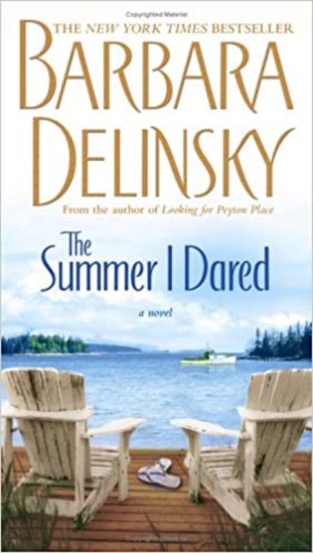 Book cover for "The Summer I Dared" by Barbara Delinsky