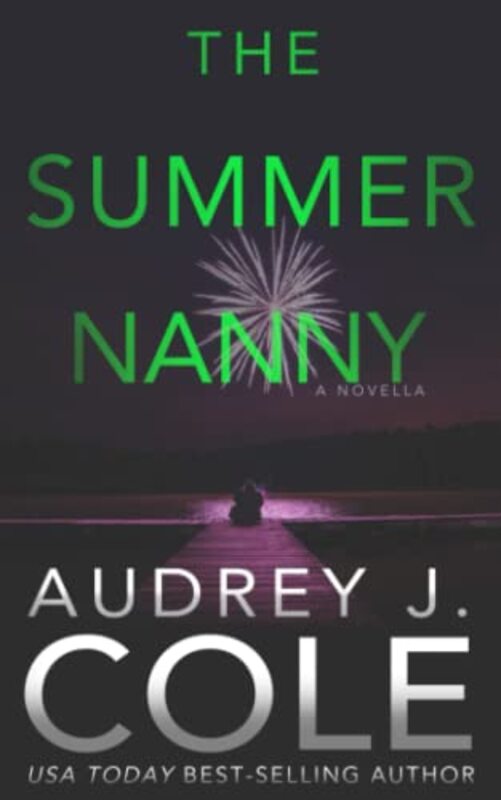 Book cover for "The Summer Nanny" by Audrey J Cole