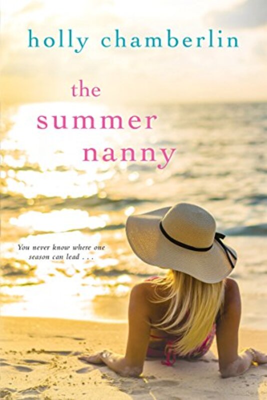 Book cover for "The Summer Nanny" by Holly Chamberlin