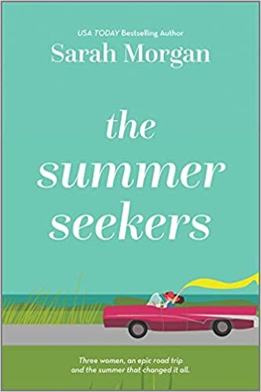 Book cover for "The Summer Seekers" by Sarah Morgan