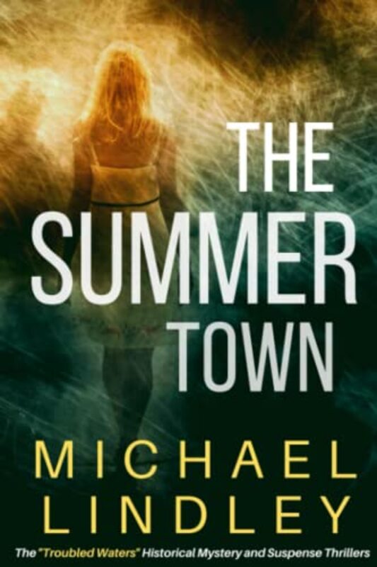Book cover for "The Summer Town" by Michael Lindley