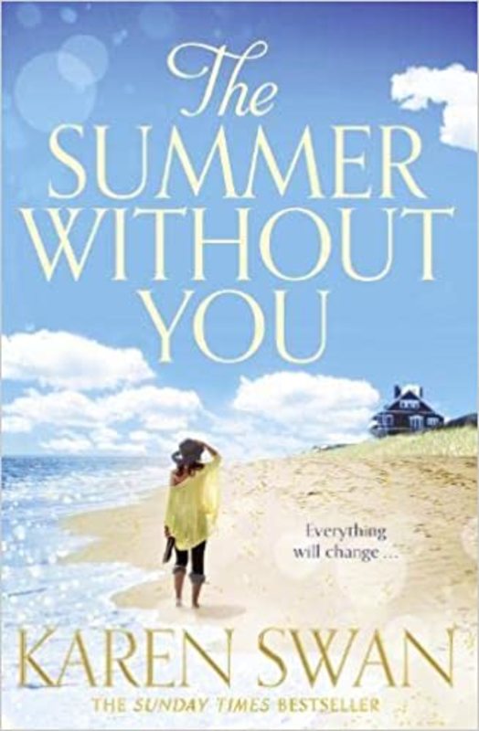 Book cover for "The Summer Without You" by Karen Swan