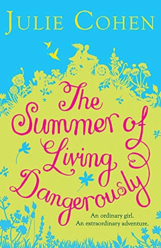 Book cover for "The Summer of Living Dangerously" by Julie Cohen