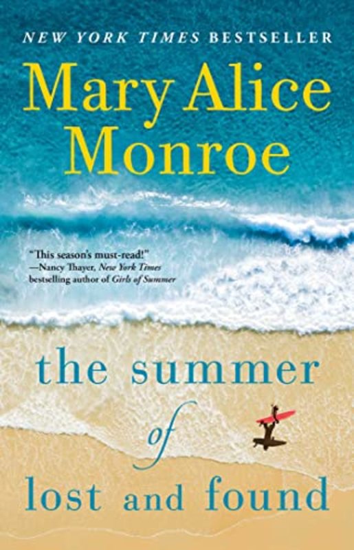 Book cover for "The Summer of Lost and Found" by Mary Alice Monroe