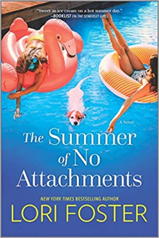 Book cover for "The Summer of No Attachments" by Lori Foster