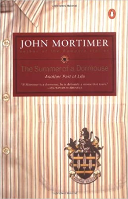 Book cover for "The Summer of a Dormouse" by John Mortimer