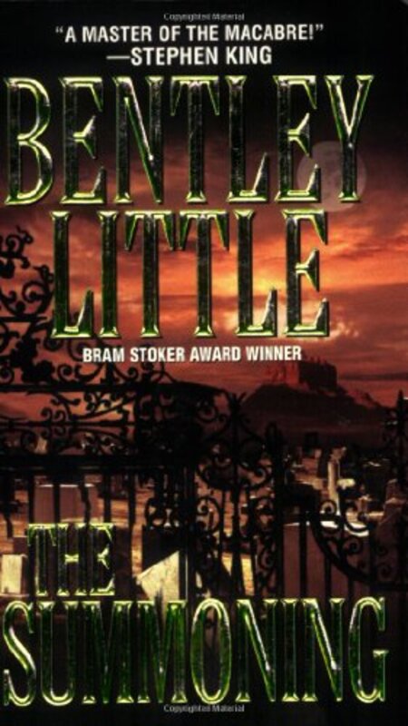 Book cover for "The Summoning" by Bentley Little