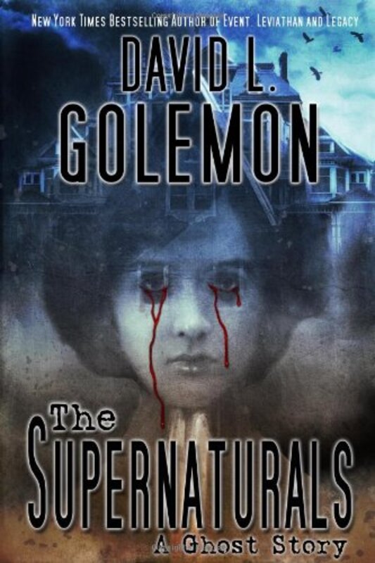 Book cover for "The Supernaturals" by David Lynn Golemon