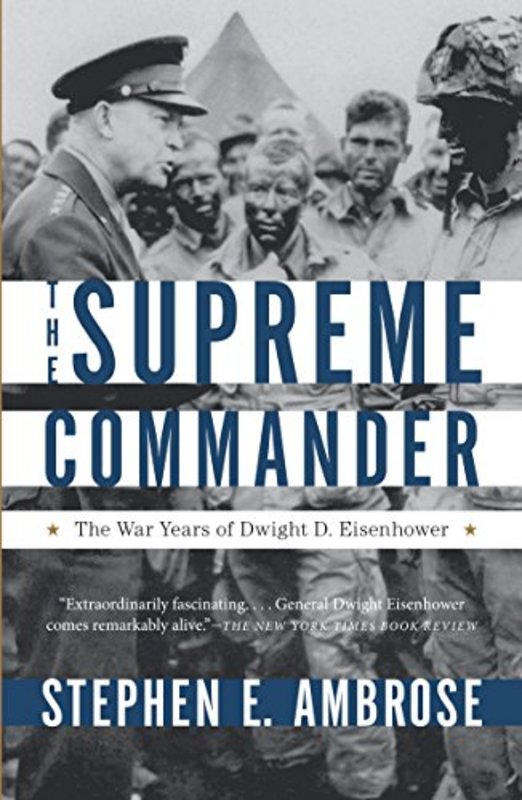 Book cover for "The Supreme Commander" by Stephen E Ambrose