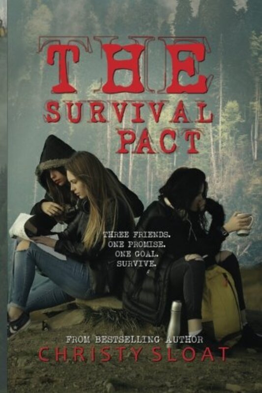 Book cover for "The Survival Pact" by Christy Sloat