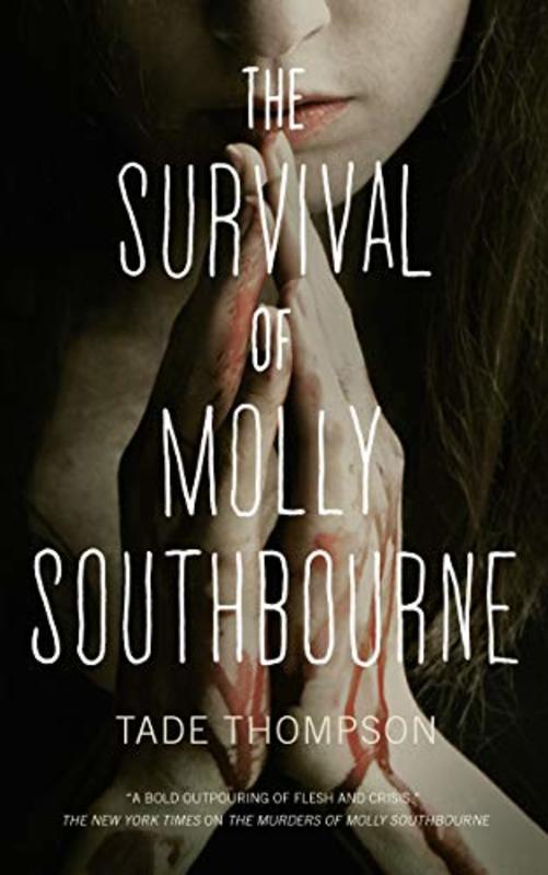 Book cover for "The Survival of Molly Southbourne" by Tade Thompson