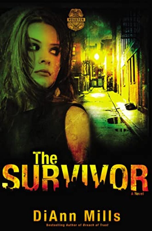 Book cover for "The Survivor" by DiAnn Mills