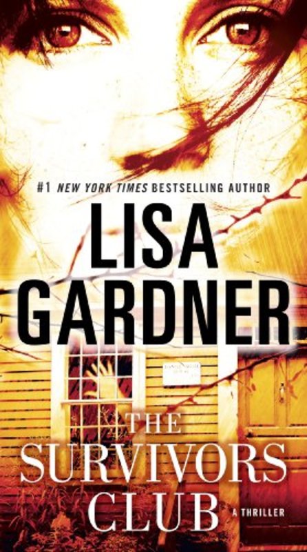 Book cover for "The Survivors Club" by Lisa Gardner