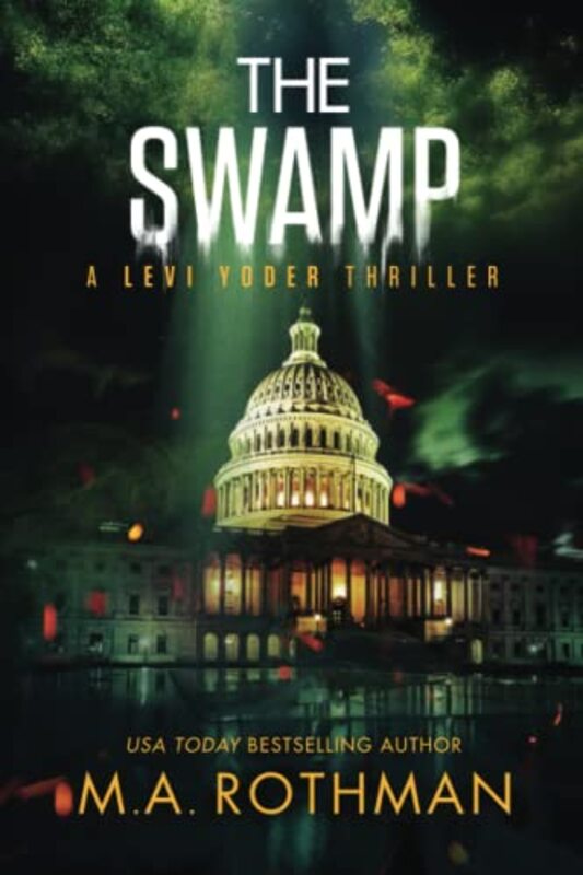 Book cover for "The Swamp" by MA Rothman