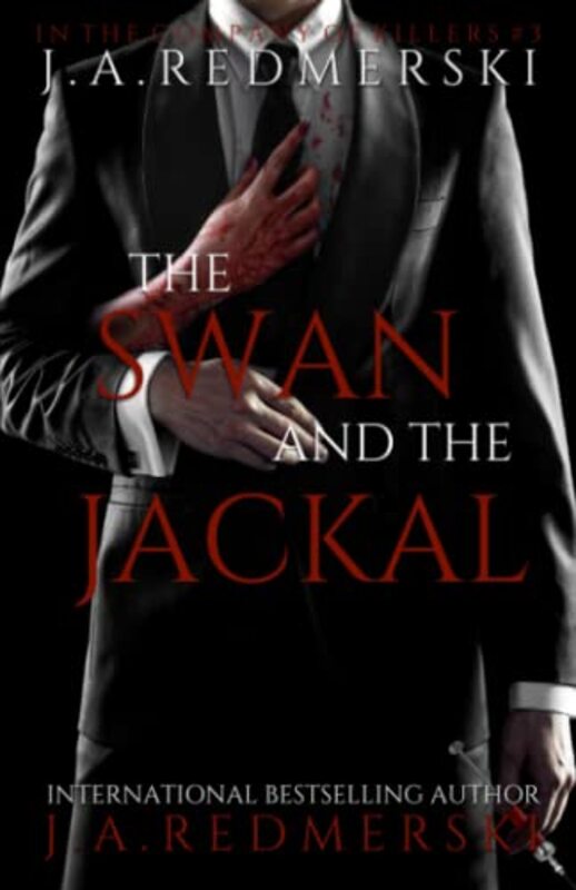 Book cover for "The Swan and the Jackal" by JA Redmerski