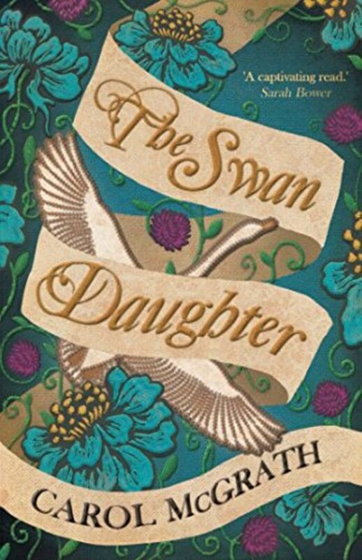 Book cover for "The Swan-Daughter" by Carol McGrath