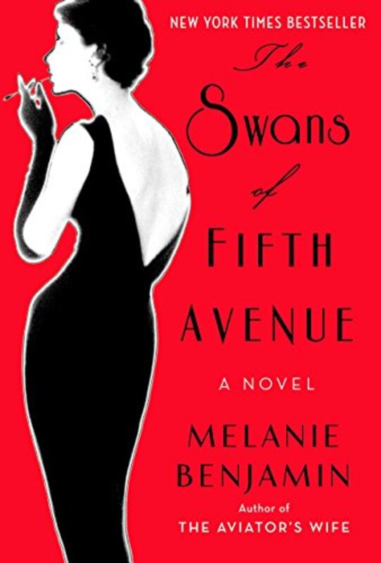 Book cover for "The Swans of Fifth Avenue" by Melanie Benjamin