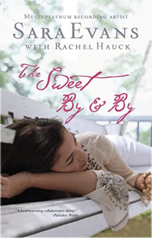 Book cover for "The Sweet By and By" by Rachel Hauck