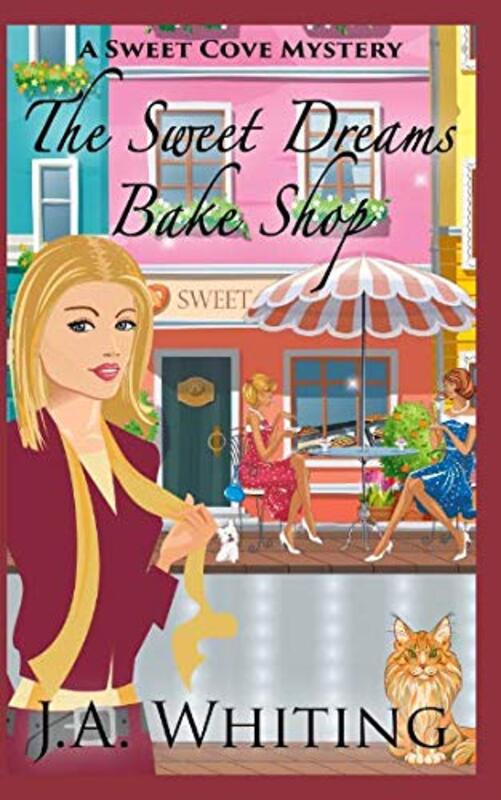 Book cover for "The Sweet Dreams Bake Shop" by JA Whiting