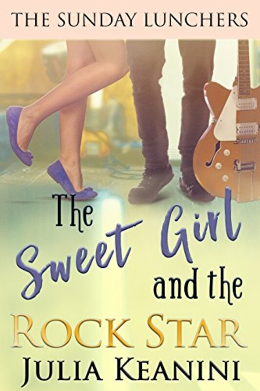 Book cover for "The Sweet Girl and the Rock Star" by Julia Keanini