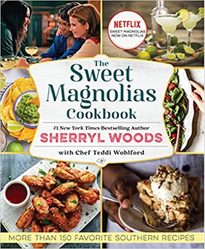 Book cover for "The Sweet Magnolias Cookbook" by Sherryl Woods