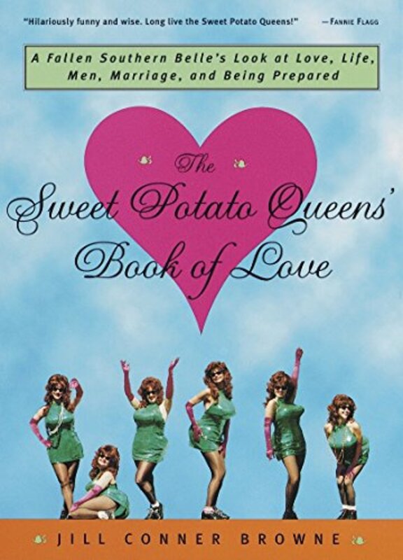 Book cover for "The Sweet Potato Queens' Book of Love" by Jill Conner Browne