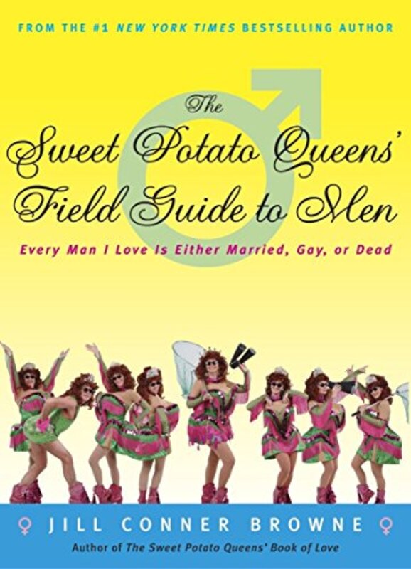 Book cover for "The Sweet Potato Queens' Field Guide to Men" by Jill Conner Browne