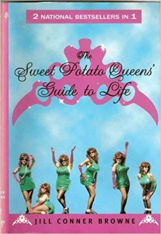 Book cover for "The Sweet Potato Queens' Guide to Life" by Jill Conner Browne