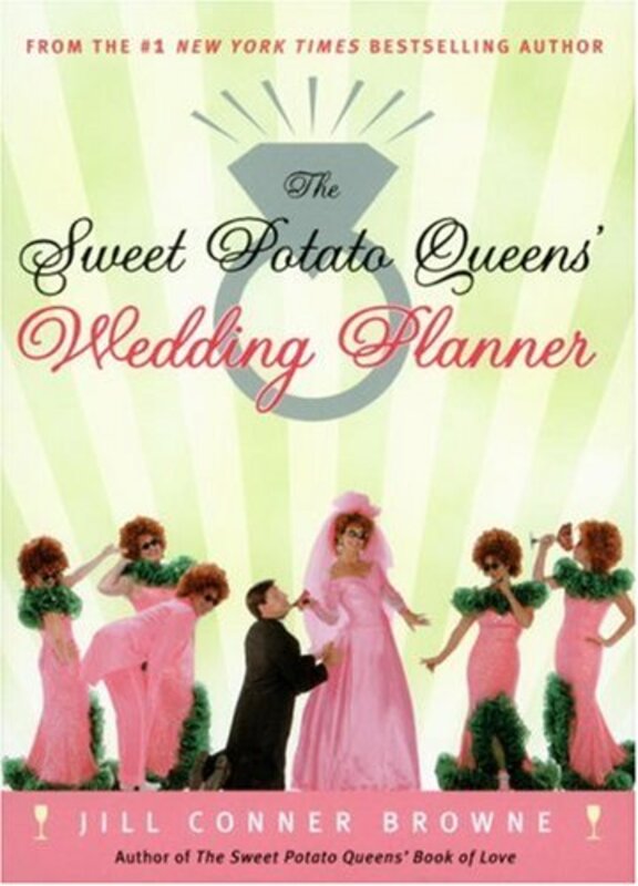 Book cover for "The Sweet Potato Queens' Wedding Planner/Divorce Guide" by Jill Conner Browne