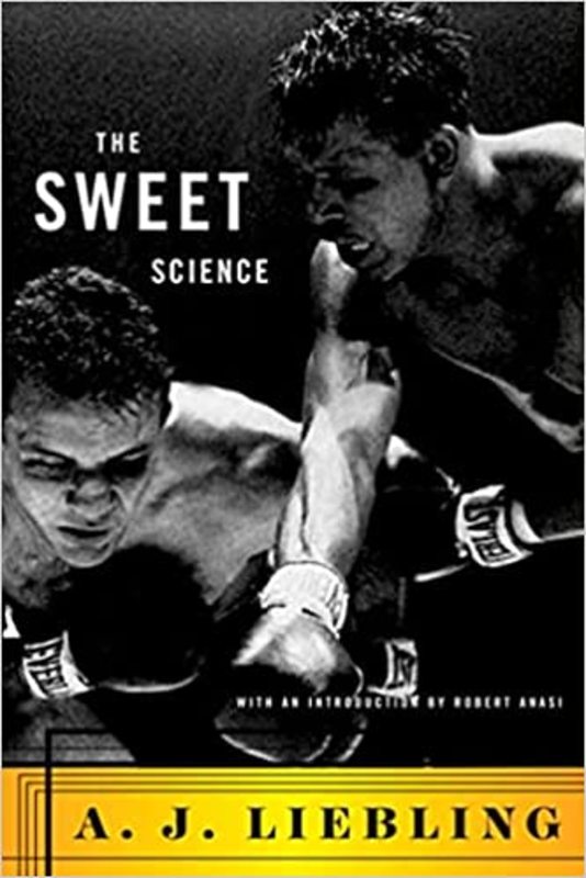 Book cover for "The Sweet Science" by A. J. Liebling