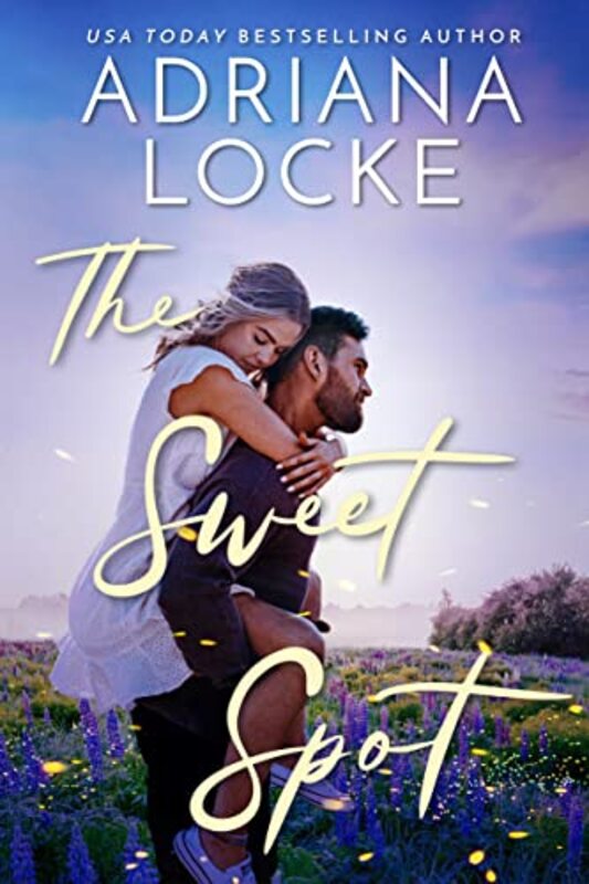 Book cover for "The Sweet Spot" by Adriana Locke