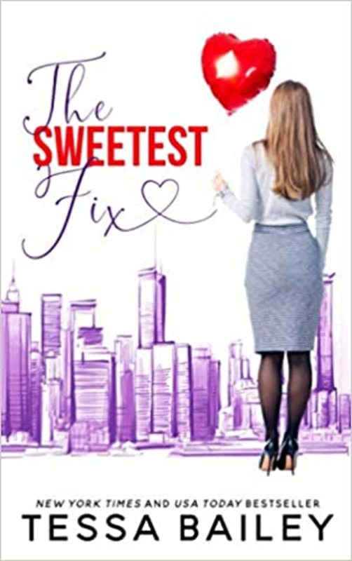 Book cover for "The Sweetest Fix" by Tessa Bailey