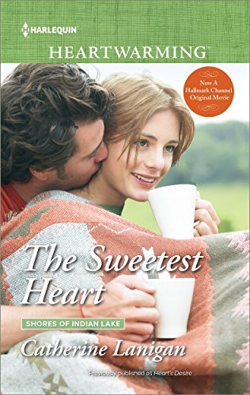 Book cover for "The Sweetest Heart" by Catherine Lanigan