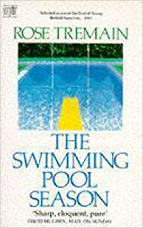 Book cover for "The Swimming Pool Season" by Rose Tremain
