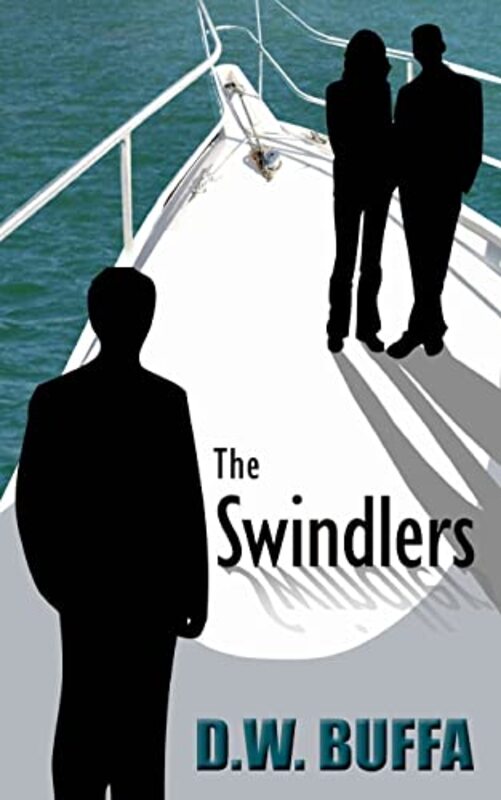Book cover for "The Swindlers" by DW Buffa
