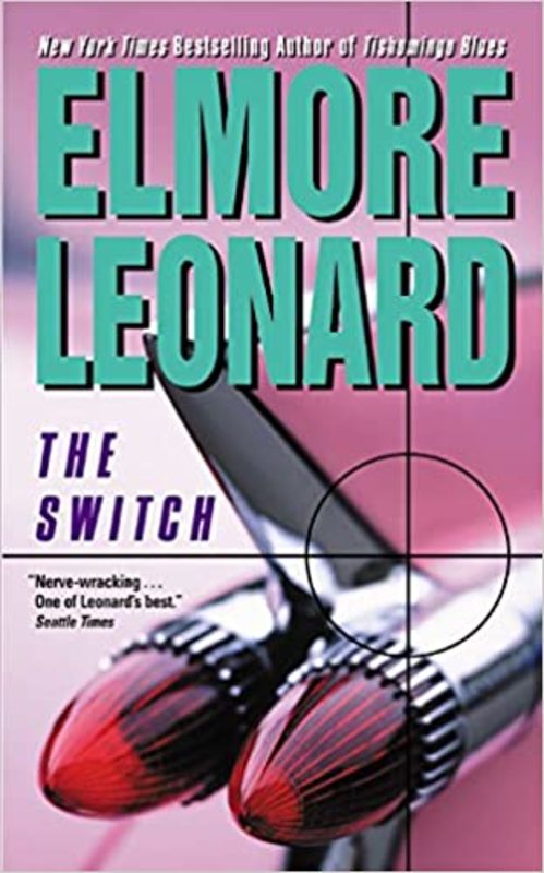 Book cover for "The Switch" by Elmore Leonard