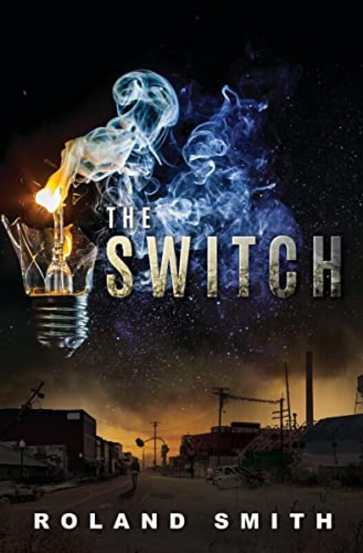 Book cover for "The Switch" by Roland Smith