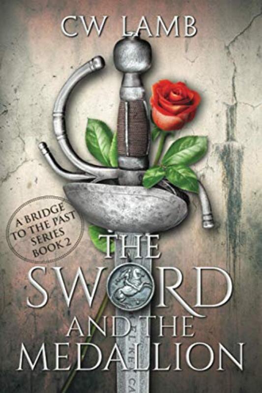 Book cover for "The Sword and the Medallion" by Charles W Lamb