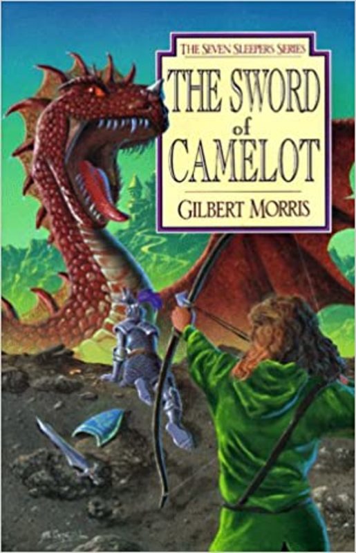 Book cover for "The Sword of Camelot" by Gilbert Morris