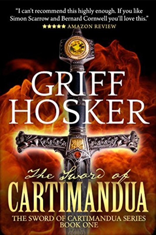 Book cover for "The Sword of Cartimandua" by Griff Hosker