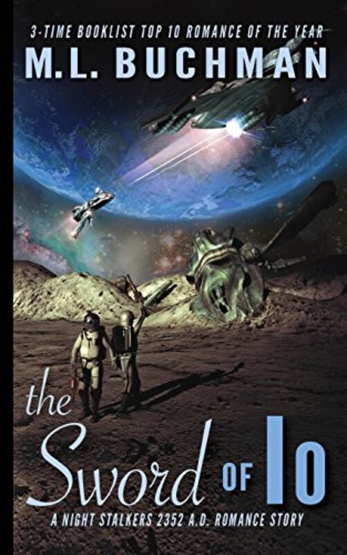 Book cover for "The Sword of Io" by ML Buchman