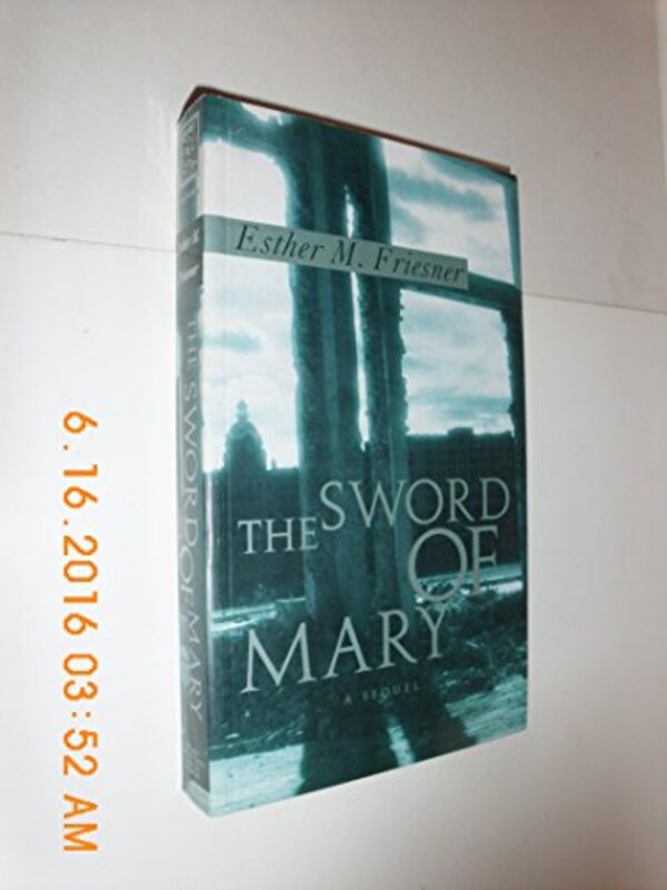 Book cover for "The Sword of Mary" by Esther M Friesner
