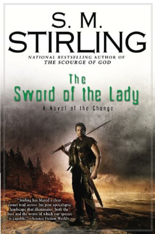 Book cover for "The Sword of the Lady" by SM Stirling