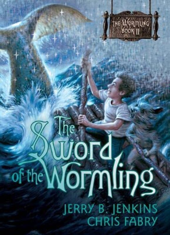 Book cover for "The Sword of the Wormling" by Jerry B Jenkins