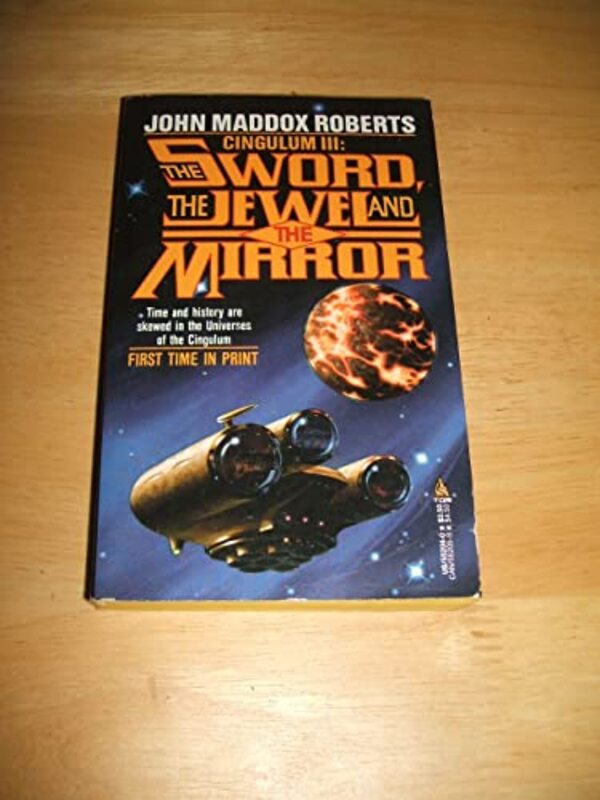 Book cover for "The Sword, the Jewel and the Mirror" by John Maddox Roberts