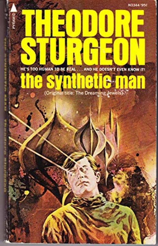 Book cover for "The Synthetic Man" by Theodore Sturgeon