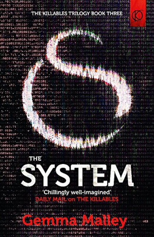 Book cover for "The System" by Gemma Malley